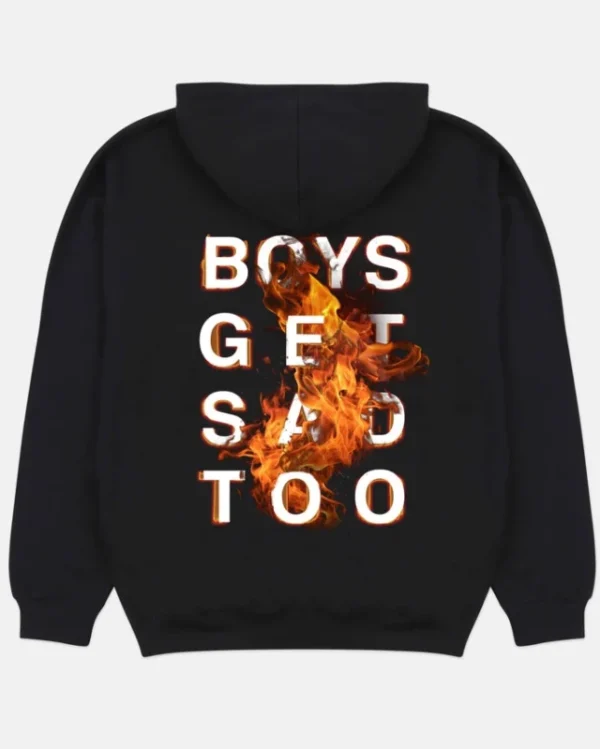 Boys Get Sad Too Hoodie