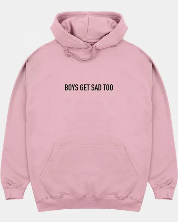 Boys Get Sad Too Hoodie