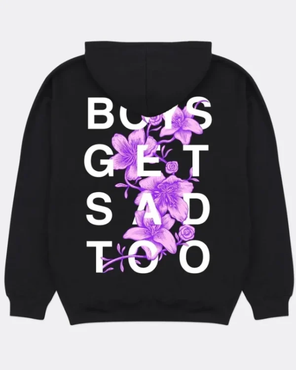 Boys Get Sad Too Hoodie